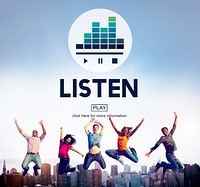 Listen Listening Connection Music Communication Concept