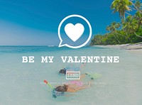 Be My Valantine Romance Heart Love Passion Concept