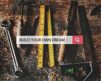 Build Own Dream Action Begin Start