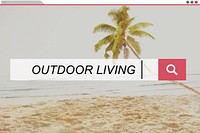 Outdoor Living Beach Enjoyment Summer Holiday Concept