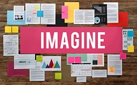 Imagine Creative Expect Fresh Idea Imagination Concept