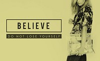 Believe Success Motivation Support Slogan