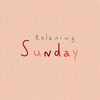 Relaxing Sunday weekend typography on a peach background vector 