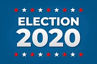 Election 2020 vector text typography word