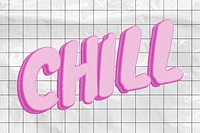 Pink chill word, collage element psd