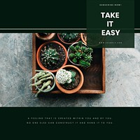 Cactus aesthetic Instagram post template, take it easy quote vector