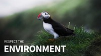 Respect the environment template vector with puffin in nature