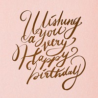 Elegant birthday wish cursive calligraphy psd typography