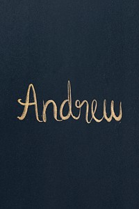 Gold font Andrew psd name typography
