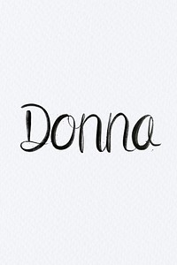 Hand drawn Donna font typography