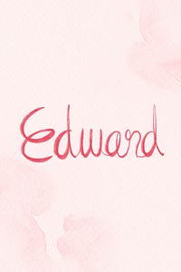 Edward name hand lettering font