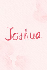 Joshua male name lettering font