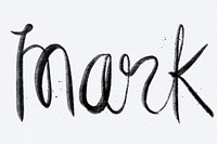 Hand drawn Mark font typography