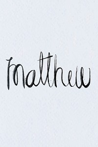 Vector hand drawn Matthew font typography