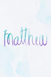 Matthew name vector hand lettering font