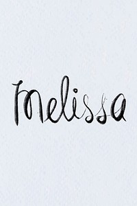 Hand drawn Melissa font vector typography