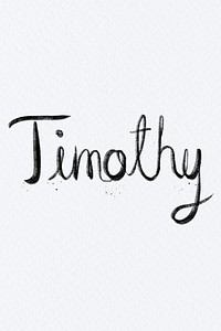 Hand drawn psd Timothy font typography
