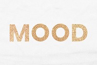 Glittery mood typography wallpaper background