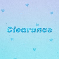 Glittery clearance word typography font