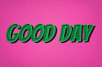 Good day retro style typography