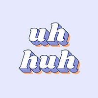 Uh huh lettering retro pastel shadow font