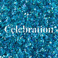 Celebration glittery typography message