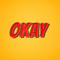 Okay retro style shadow typography illustration