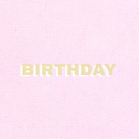 Birthday lettering pastel textured font typography