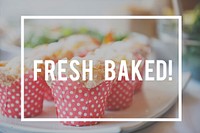 Homemade Fresh Baked Bakery Delicious