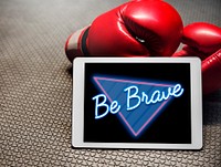 Be Brave Inspiration Positive Word
