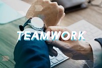 Teamwork Agreement Unity Togetherness Word
