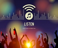 Listen Listening Music Radio Entertainment Concept