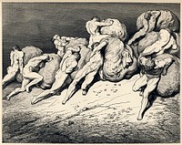 Gustave Doré's illustration to Dante's Inferno. Plate XXII: Canto VII: The hoarders and wasters. "For all the gold that is beneath the moon, / Or ever has been, of these weary souls / Could never make a single one repose" (Longfellow's translation) "Not all the gold that is beneath the moon / Or ever hath been, or these toil-worn souls / Might ever purchase rest for one" (Cary's translation)