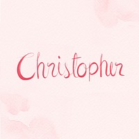 Christopher name hand lettering font