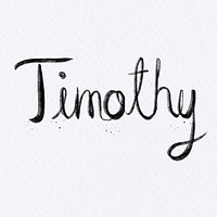 Hand drawn Timothy font typography