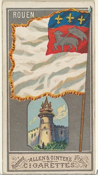 Rouen, from the City Flags series (N6) for Allen & Ginter Cigarettes Brands issued by Allen & Ginter 