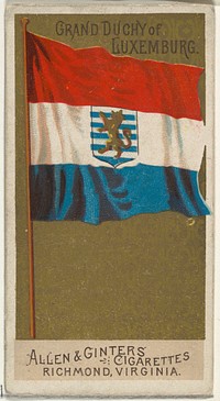 Grand Duchy of Luxemburg, from Flags of All Nations, Series 2 (N10) for Allen & Ginter Cigarettes Brands issued by Allen & Ginter 