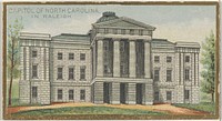 Capitol of North Carolina in Raleigh, from the General Government and State Capitol Buildings series (N14) for Allen & Ginter Cigarettes Brands