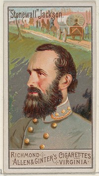 "Stonewall" Jackson, from the Great Generals series (N15) for Allen & Ginter Cigarettes Brands