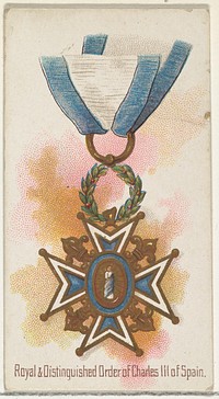 Royal and Distinguished Order of Charles III of Spain, from the World's Decorations series (N30) for Allen & Ginter Cigarettes issued by Allen & Ginter 