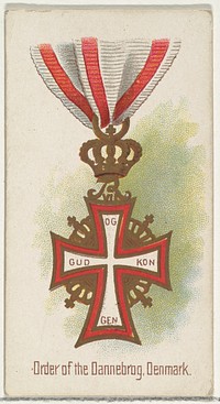 Order of the Dannebrog, Denmark, from the World's Decorations series (N30) for Allen & Ginter Cigarettes issued by Allen & Ginter 