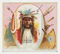 Clam Fish, Warm Springs, from the American Indian Chiefs series (N36) for Allen & Ginter Cigarettes issued by Allen & Ginter 