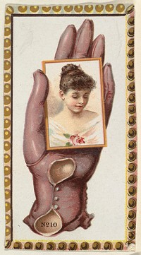 Card Number 10, cut-out from banner advertising the Opera Gloves series (G29) for Allen & Ginter Cigarettes issued by American Tobacco Company