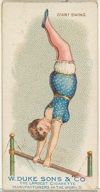 Giant Swing, from the Gymnastic Exercises series (N77) for Duke brand cigarettes issued by W. Duke, Sons & Co.