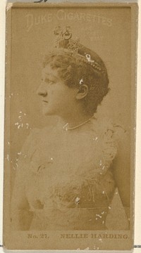 Card Number 27, Nellie Harding, from the Actors and Actresses series (N145-6) issued by Duke Sons & Co. to promote Duke Cigarettes