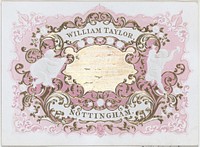 Trade Card for William Taylor, Engraver, Embosser & Printer