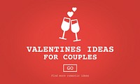 Valentines Ideas for Couples Romance Love Toast Dating Concept