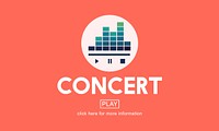 Concert Music Festival Live Event Culture Show Concept