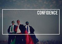 Confidence Business People Conviction Courage Concept