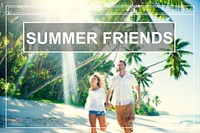 Summer Friends Beach Friendship Holiday Vacation Concept
